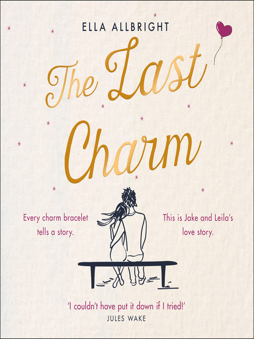 Title details for The Last Charm by Ella Allbright - Available